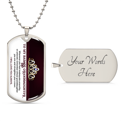 Silver dog tag necklace with a crown design and heartfelt engraved message for a granddaughter on one side, and a customizable polished back plate for personalized text.