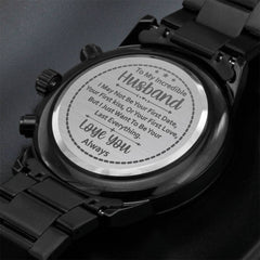 Engraved black chronograph watch showing a heartfelt message to a husband on the stainless steel caseback, highlighting love and appreciation with an elegant stainless steel band.
