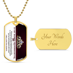 Gold-finished dog tag necklace with a heartfelt engraved message for a granddaughter on the front and customizable engraving on the back, displayed on a gold ball chain.