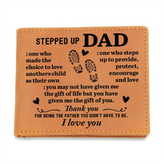 Tan leather wallet with black engraved sentimental message honoring a stepdad for choosing to love, protect, and support like a true father, featuring decorative footprint and heart designs.