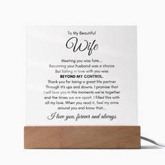 Square acrylic plaque with heartfelt romantic message on a wooden base, designed as a sentimental gift for a wife, featuring elegant black text on a clear background.